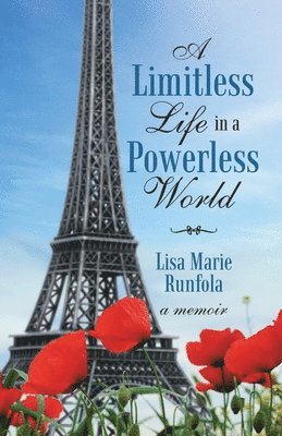 A Limitless Life in a Powerless World 1