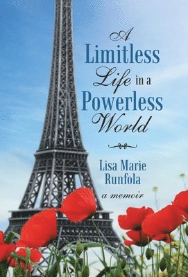 A Limitless Life in a Powerless World 1