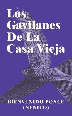 Los Gavilanes De La Casa Vieja 1