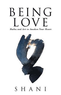 Shani - Being Love, Häftad