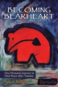bokomslag Becoming Bearheart