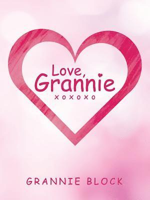 bokomslag Love, Grannie Xoxoxo