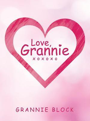 Love, Grannie Xoxoxo 1