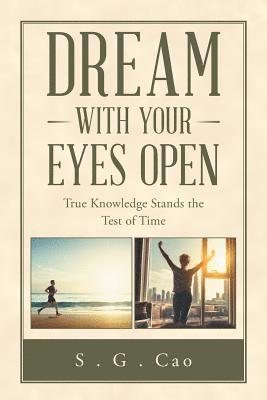 Dream with Your Eyes Open 1