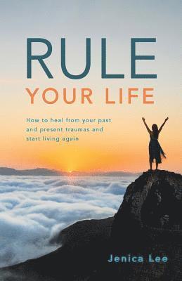 Rule Your Life 1