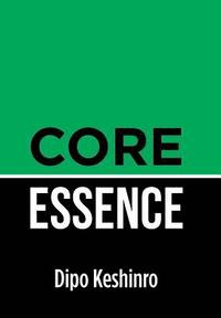 bokomslag Core Essence