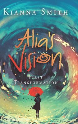 Alia's Vision 1