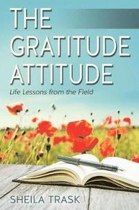 bokomslag The Gratitude Attitude