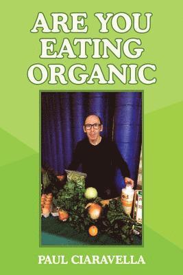 Are You Eating Organic 1