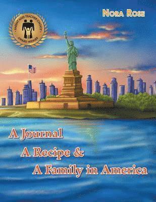 Nora Rose - Journal, a Recipe, and a Family in America, Häftad