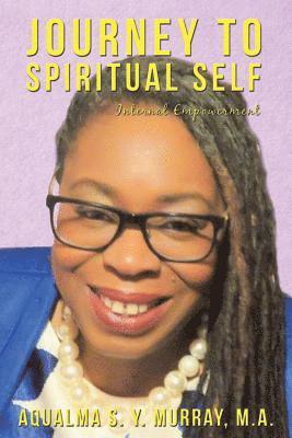 Journey to Spiritual Self 1