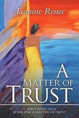 A Matter of Trust 1