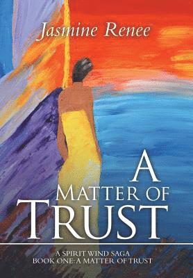 A Matter of Trust 1