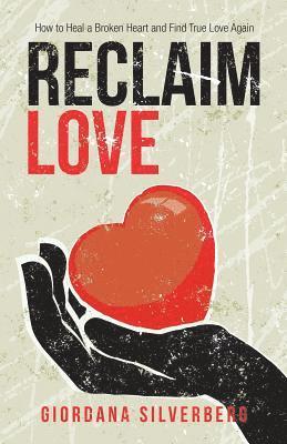 Reclaim Love 1