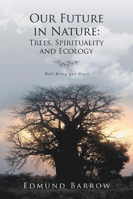 Our Future in Nature