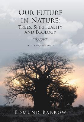 Our Future in Nature