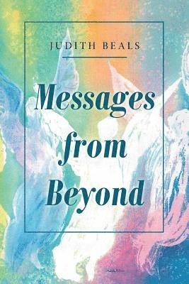 Messages from Beyond 1