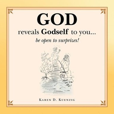 bokomslag God Reveals Godself to You...
