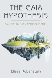 bokomslag The Gaia Hypothesis