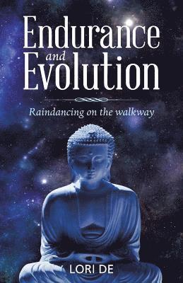 Endurance and Evolution