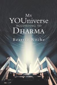 bokomslag My Youniverse According to Dharma