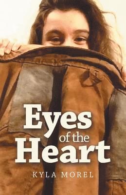 Eyes of the Heart 1