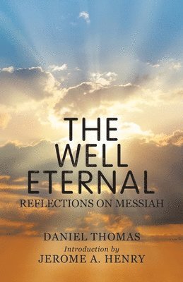 Daniel Thomas - Well Eternal, Häftad