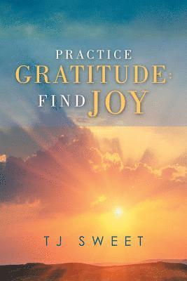 Practice Gratitude 1