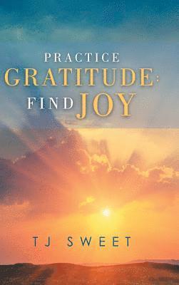 Practice Gratitude 1