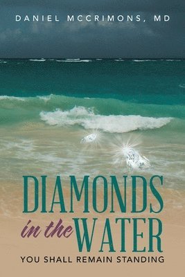 Diamonds in the Water 1