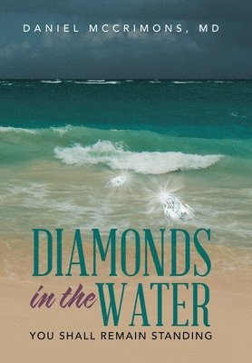 Diamonds in the Water 1