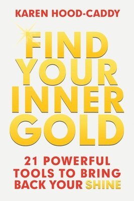 Find Your Inner Gold 1