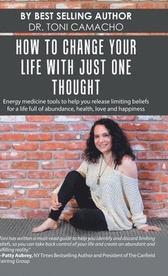 How to Change Your Life with Just One Thought 1