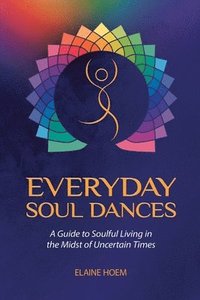 bokomslag Everyday Soul Dances
