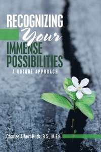 bokomslag Recognizing Your Immense Possibilities