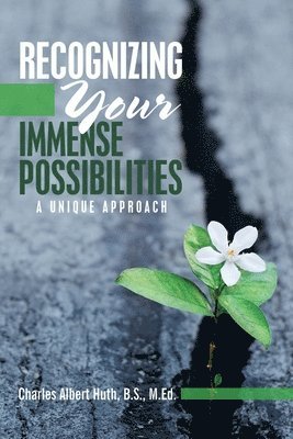 bokomslag Recognizing Your Immense Possibilities