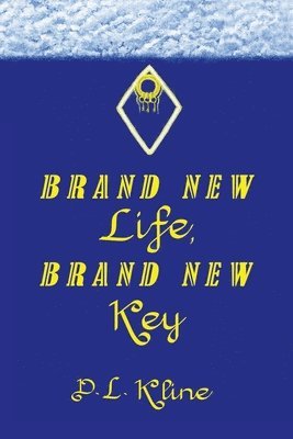 bokomslag Brand New Life, Brand New Key