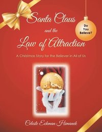 bokomslag Santa Claus and the Law of Attraction