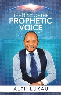 bokomslag The Rise of the Prophetic Voice