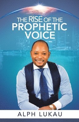 The Rise of the Prophetic Voice 1