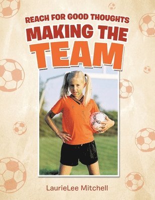 Making the Team 1