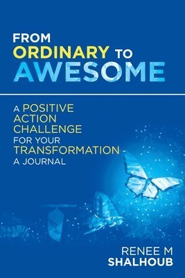 From Ordinary to Awesome 1