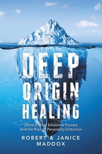 bokomslag Deep Origin Healing