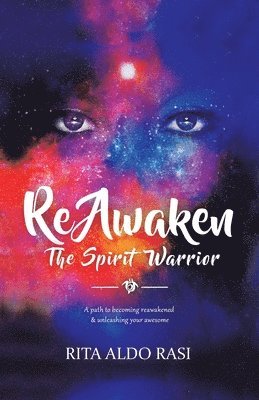 Reawaken the Spirit Warrior 1
