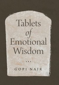 bokomslag Tablets of Emotional Wisdom