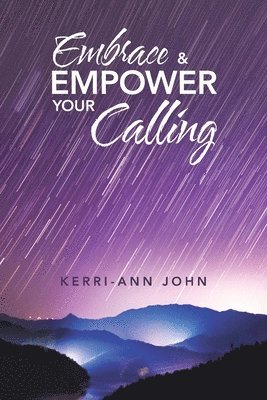 bokomslag Embrace & Empower Your Calling