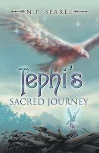 bokomslag Tephi's Sacred Journey