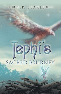 bokomslag Tephi's Sacred Journey