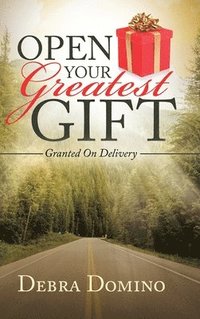 bokomslag Open Your Greatest Gift
