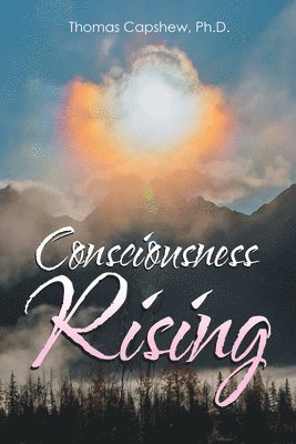 Consciousness Rising 1